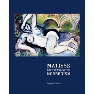 Matisse and the Subject of Modernism