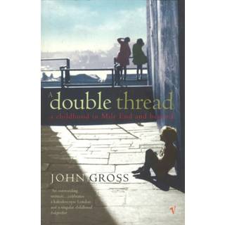 A Double Thread (4, 2002) | John Gross