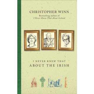 I Never Knew That About the Irish