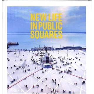 New Life in Public Squares