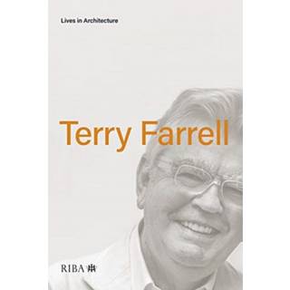 Lives in Architecture: Terry Farrell