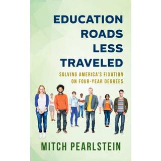 Education Roads Less Traveled