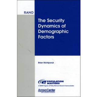 The Security Dynamics of Demographic Factors
