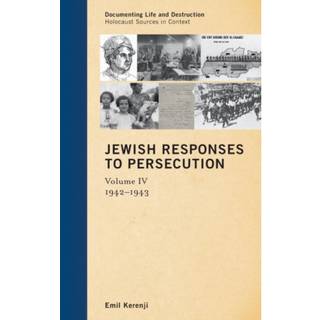 Jewish Responses to Persecution: 1942–1943