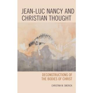 Jean-Luc Nancy and Christian Thought
