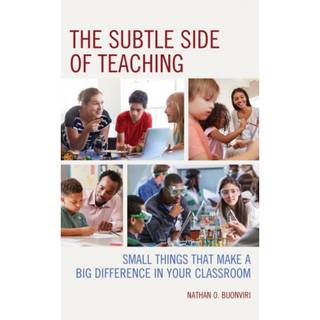 The Subtle Side of Teaching