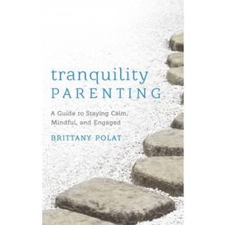 Tranquility Parenting