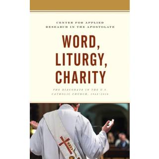 Word, Liturgy, Charity