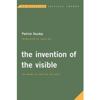 The Invention of the Visible