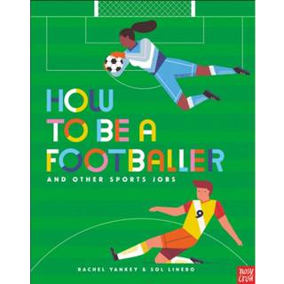 How to Be a Footballer and Other Sports Jobs