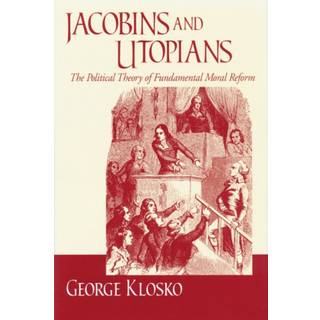 Jacobins and Utopians