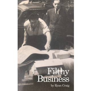 Filthy Business