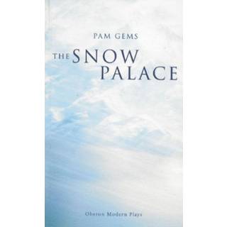 The Snow Palace (4, 1998) | Pam Gems