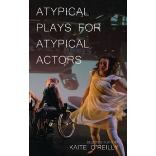 Atypical Plays for Atypical Actors
