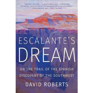 Escalante's Dream