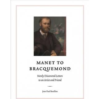 Manet to Bracquemond: