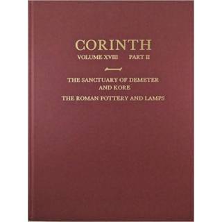 The Sanctuary of Demeter and Kore: The Roman Pottery and Lamps