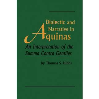Dialectic and Narrative in Aquinas