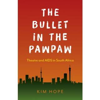 Bullet in the Pawpaw, The