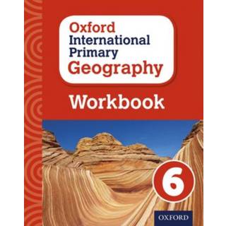 Oxford International Geography: Workbook 6