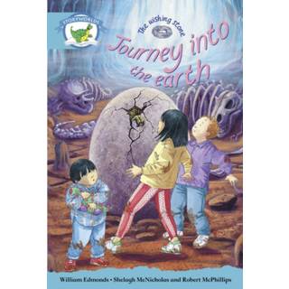 Literacy Edition Storyworlds Stage 9, Fantasy World, Journey into the Earth