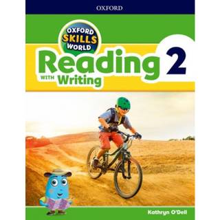 Oxford Skills World: Level 2: Reading with Writing Student Book / Workbook