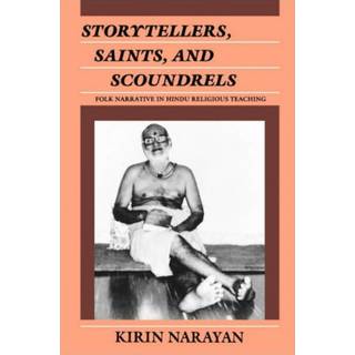 Storytellers, Saints, and Scoundrels