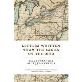 Letters Written from the Banks of the Ohio