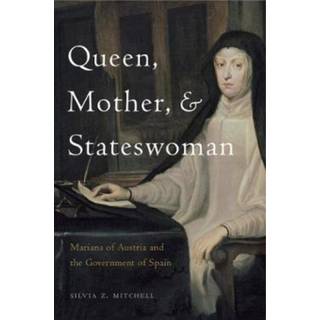Queen, Mother, and Stateswoman