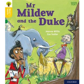 Oxford Reading Tree Word Sparks: Level 5: Mr Mildew and the Duke