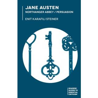 Jane Austen: Northanger Abbey/Persuasion