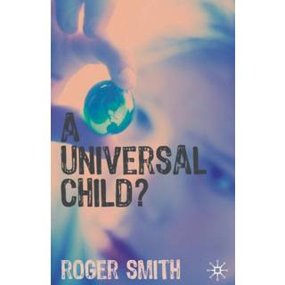 A Universal Child?