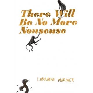 There Will Be No More Nonsense