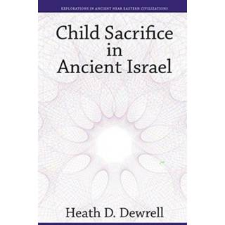 Child Sacrifice in Ancient Israel