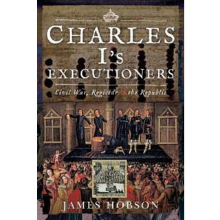 Charles I's Executioners