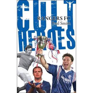 Rangers Cult Heroes
