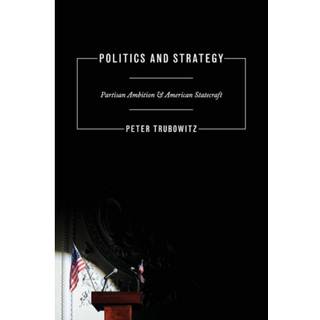 Politics and Strategy