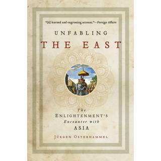 Unfabling the East