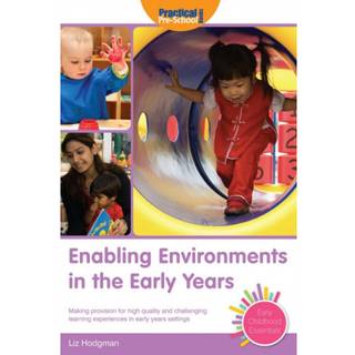 Enabling Environments in the Early Years