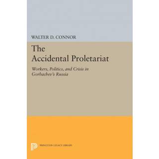 The Accidental Proletariat
