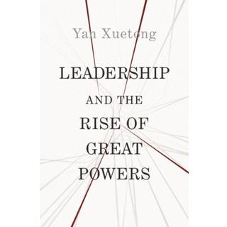 Leadership and the Rise of Great Powers