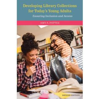 Developing Library Collections for Today's Young Adults