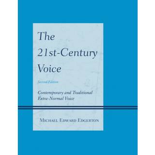 The 21st-Century Voice