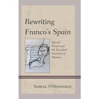 Rewriting Franco’s Spain