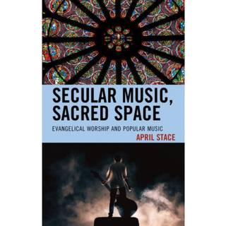 Secular Music, Sacred Space
