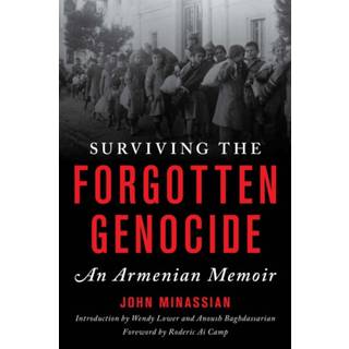 Surviving the Forgotten Genocide