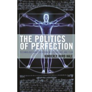 The Politics of Perfection