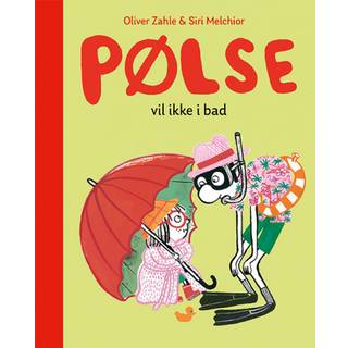 Pølse vil ikke i bad af Oliver Zahle