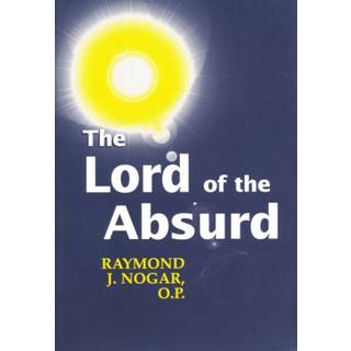 The Lord of the Absurd