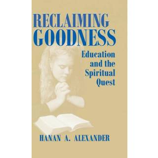 Reclaiming Goodness